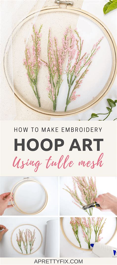 How To Make Embroidery Hoop Art Using Tulle Diy
