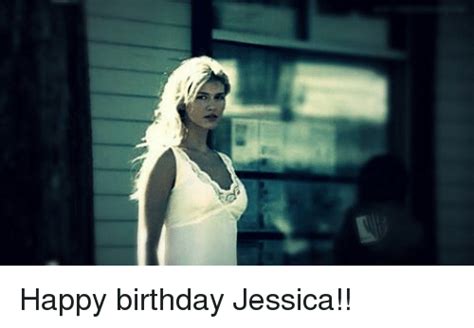 Happy Birthday Jessica Meme On Meme