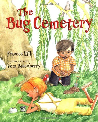 the bug cemetery hill frances rosenberry vera 9780805063707 books