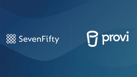 Provi And Sevenfifty Join Forces Sevenfifty Daily