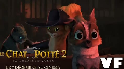 Le Chat Potté 2 La Dernière Quête Bande Annonce 2 En Vf Au Cinéma Le 7 Décembre Youtube