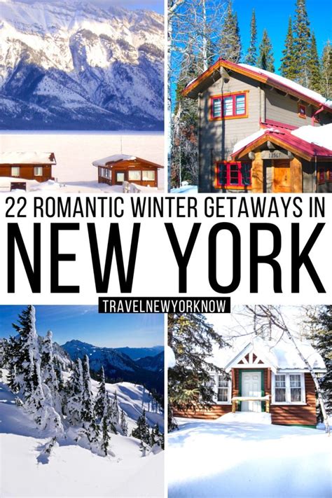 22 Best Romantic Winter Getaways From Nyc A Locals Guide