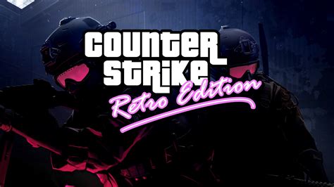 Counter Strike Retro Edition