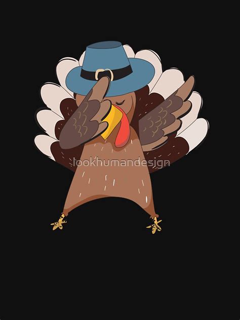 dabbing turkey funny thanksgiving day turkey dab dance t shirt for sale by lookhumandesign