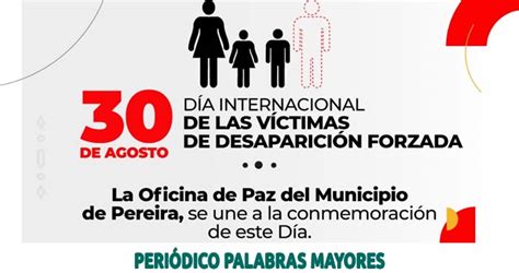 30 De Agosto DÍa Internacional De Las VÍctimas De Desapariciones