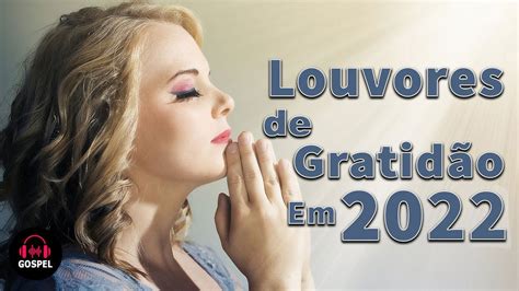 Louvores De Adora O Louvores De Gratid O Em As Melhores