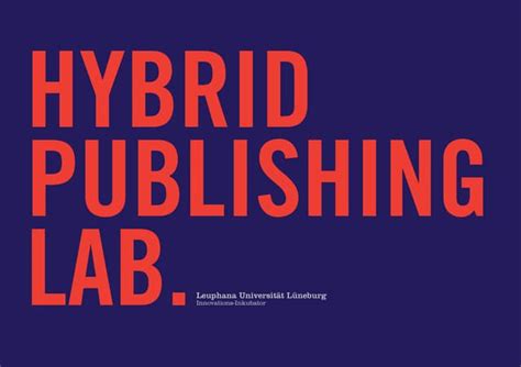 About The Hybrid Publishing Lab Ppt
