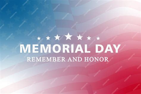 Premium Vector Memorial Day Remember And Honor Greeting Card Text With Usa Flag Background
