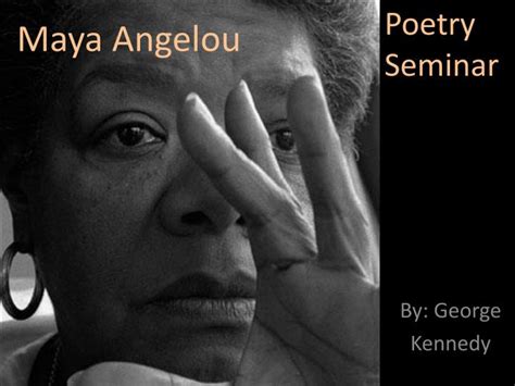 Ppt Maya Angelou Powerpoint Presentation Free Download Id3215265