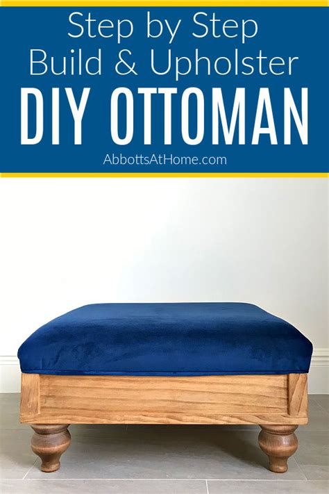 Diy Upholstered Ottoman Plans From Scratch Abbotts At Home