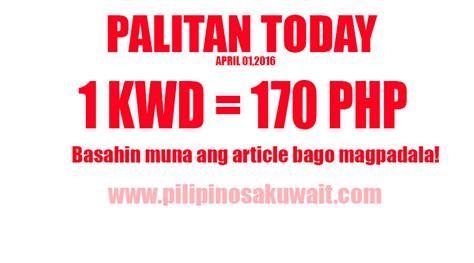 Philippine pesos (php) per us dollar (usd). Kuwait Dinar to Peso Exchange rate today only is 170 April ...