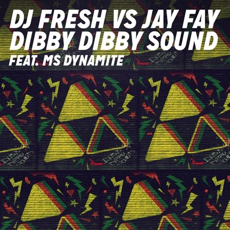 Dibby Dibby Sound Ep By Dj Freshjay Fay Feat Ms Dynamite