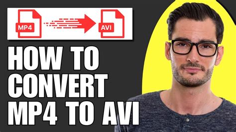 how to convert mp4 to avi free youtube