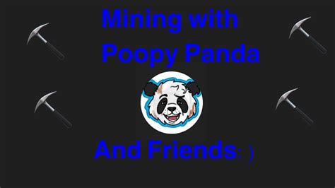 Graal Era Mining With Poopy Panda Bambzl And Friends Youtube