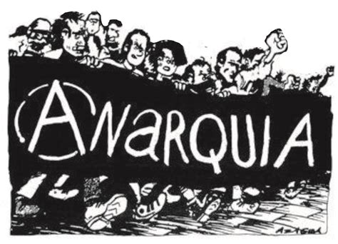 Anarquismo Ideologia Anarquista No Brasil E No Mundo
