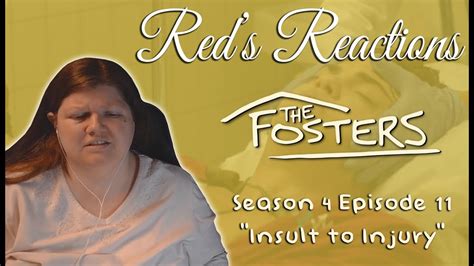 The Fosters S04e11 Insult To Injury Reaction Part 1 Youtube