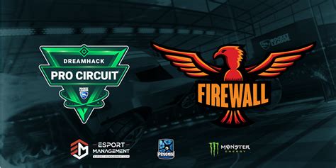 Dreamhack Rocket League Pro Circuit Team Firewall