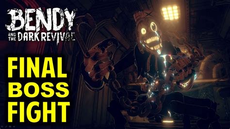 How To Beat The Final Boss Fight Bendy And The Dark Revival Batdr