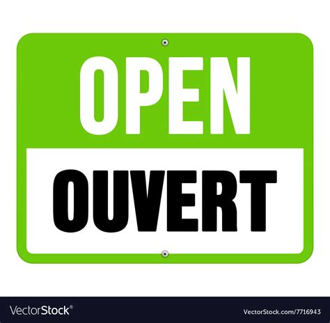 Ouvert Sign In Black And Green Royalty Free Vector Image