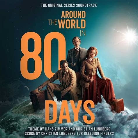 Hans Zimmers ‘around The World In 80 Days Soundtrack Out Now