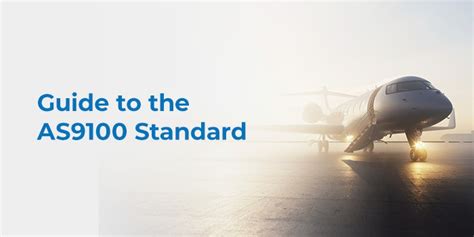 Guide To As9100 Standard And Certification Nqa