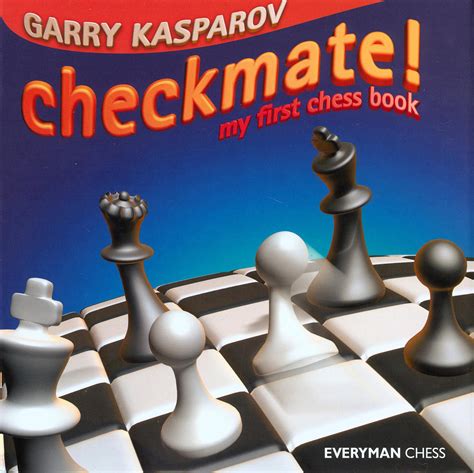 Checkmate My First Chess Book Everyman Chess