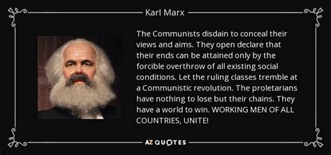 Karl Marx Quote The Communists Disdain To Conceal Their Views And Aims