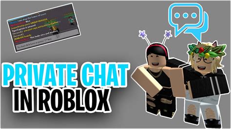 How To Chat Privately In Roblox