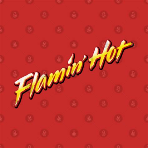 Flamin Hot Logo Flamin Hot T Shirt TeePublic