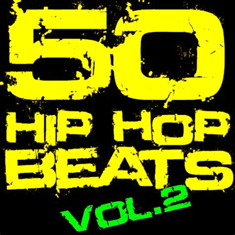50 Hip Hop Beats Vol 2 Instrumental Version By Kracker Daddy On Spotify