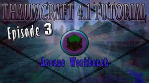 Maybe you would like to learn more about one of these? Thaumcraft 4.1 E03 - Arcane Workbench - YouTube
