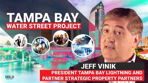 Water Street Tampa 3 Billion Project Narrated By Jeff Vinik Chairman