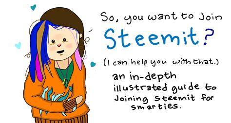 To My Friends Who Want To Join Steemit Illustrated Guide For