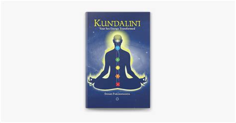 ‎kundalini Your Sex Energy Transformed On Apple Books