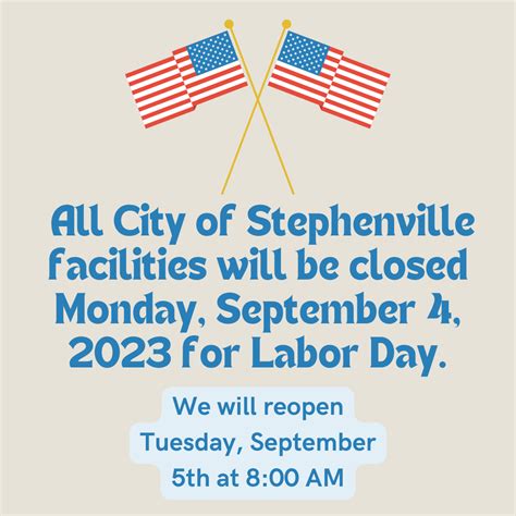 Closed For Labor Day Stephenville Texas