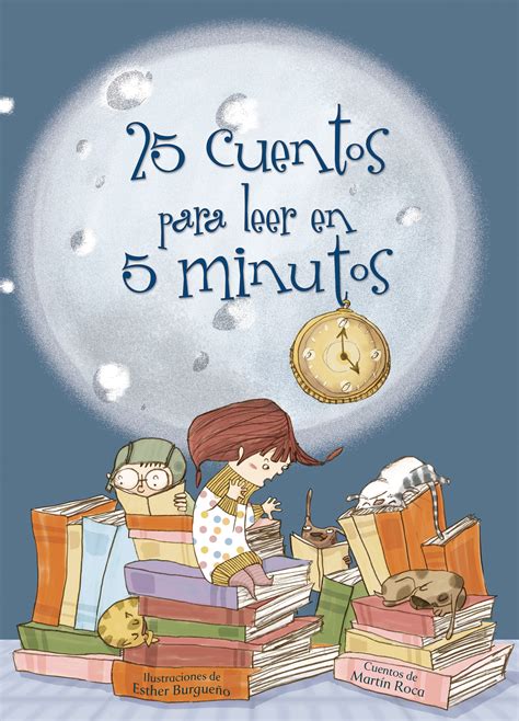 25 Cuentos Para Leer En 5 Minutos Ebook Vvaa Descargar Libro Pdf