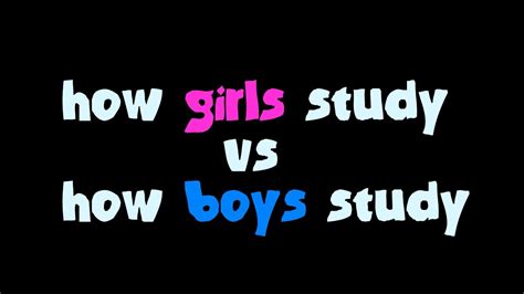 Girls Vs Boys Study Youtube