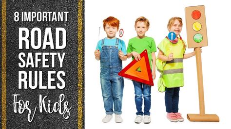 8 Road Safety Rules For Kids Youtube