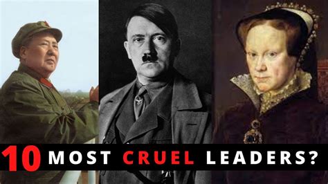 Top 10 Most Cruel Leaders Throughout History Cruelest Leaders Of All