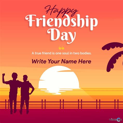 Happy Friendship Day Cards With Warm Wishes Beloved Friends