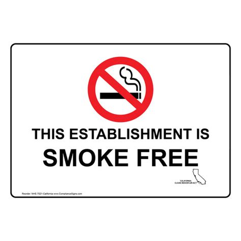 This Establishment Is Smoke Free Sign Nhe 7021 California No Smoking