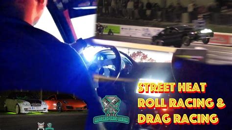 Street Heat Roll Racing And Drag Racing A Spectacle To Remember At Bmp