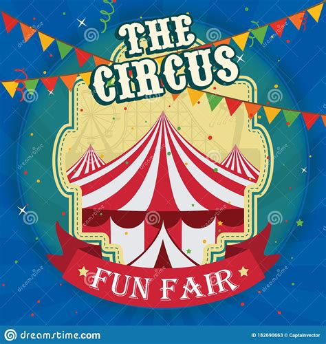 The Circus Poster Design Stock Vector Illustration Of Labels 182690663