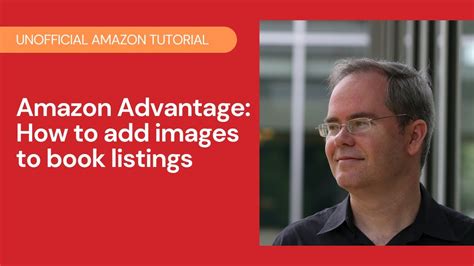 Amazon Advantage 101: How to add images to book listings - YouTube