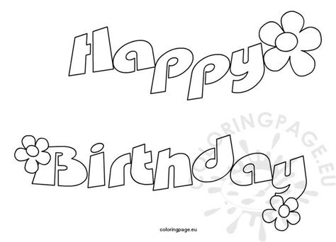 Happy Birthday Coloring Pages With Flowers