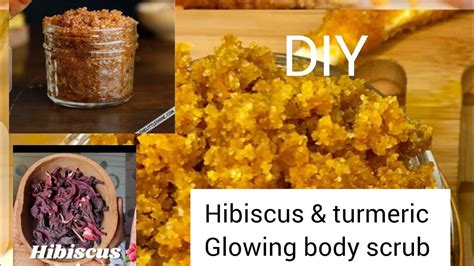 How To Make Emulsified Hibiscus Turmeric Body Scrub Diy Glowing
