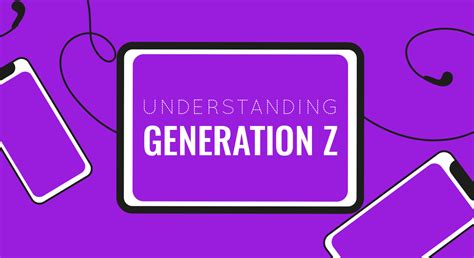 Understanding Gen Z Characteristics Habits And Differences From