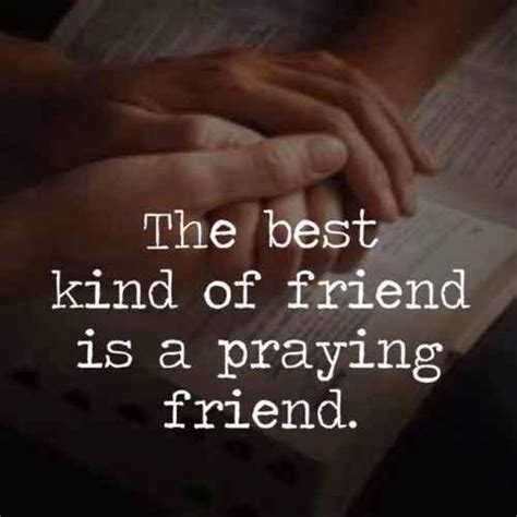 Pray For Your Friends Quotes Quotesgram
