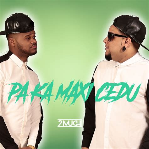 Clica na foto para baixar 44 afro house. 2MUCH - Pa Ka Manxi Cedu (Afro Beat) • Download Mp3, baixar musica, baixar musica de Samba SA ...