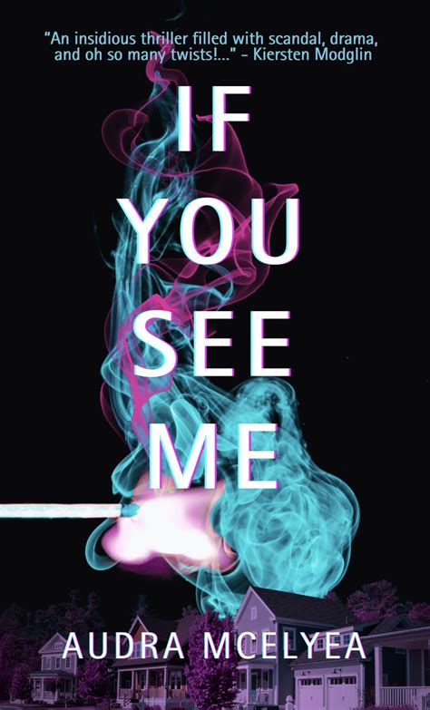 If You See Me by Audra McElyea #bookreview – Always With a Book
